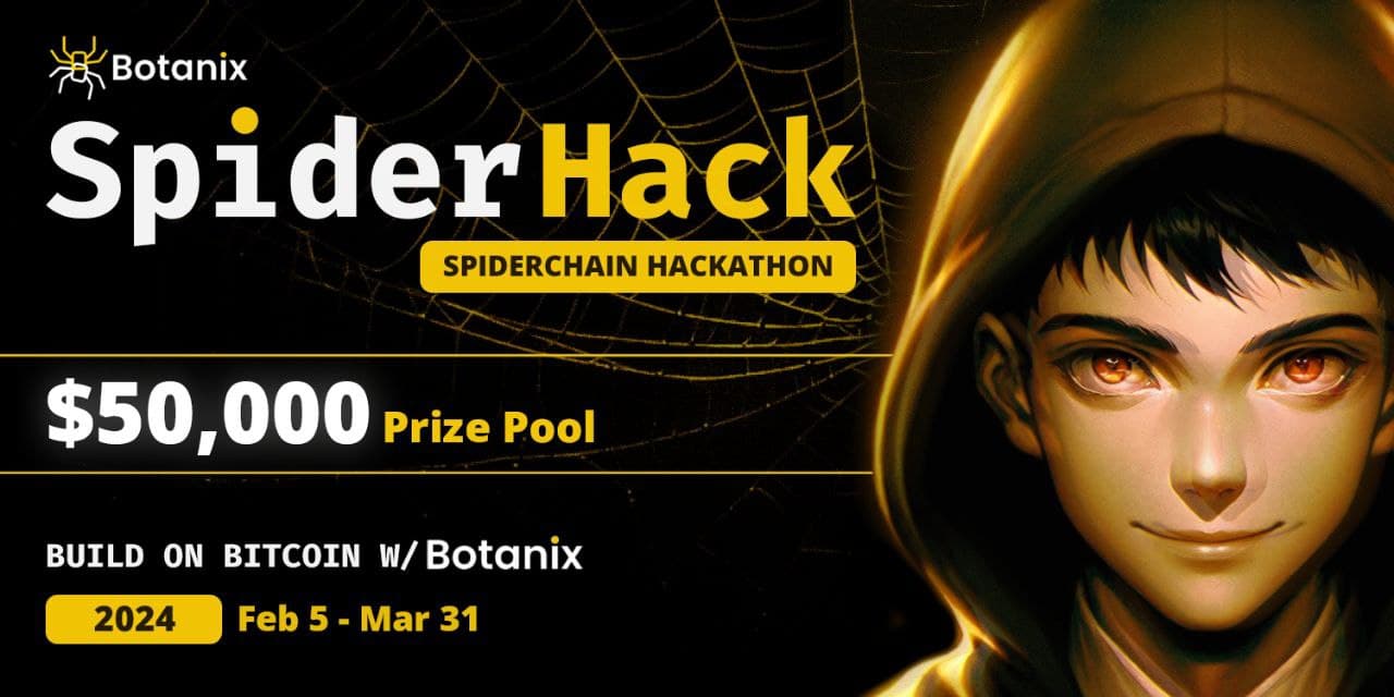 SpiderHack by Botanix: the first EVM Hackathon on Bitcoin banner