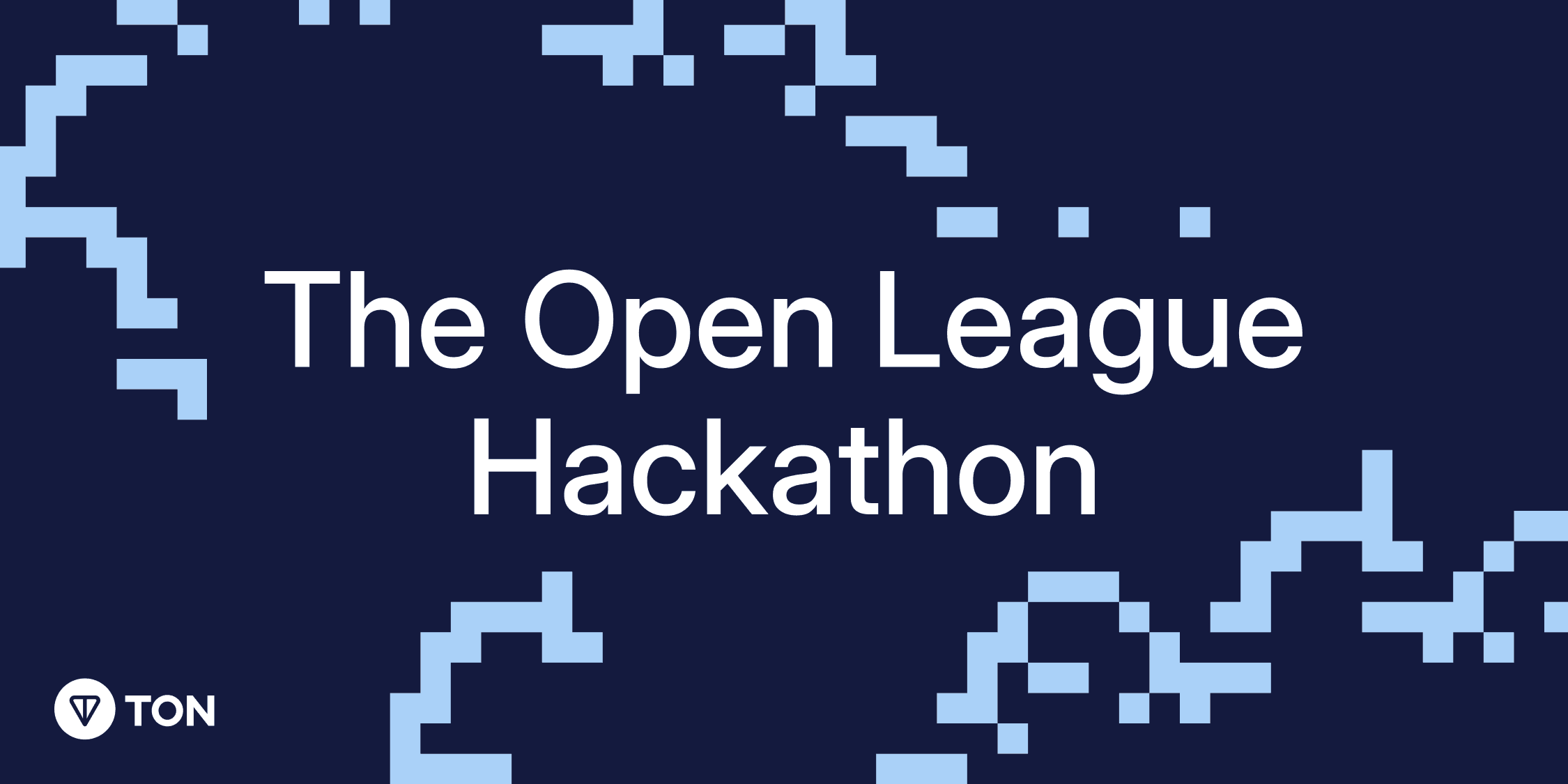 The Open League Hackathon | TON banner