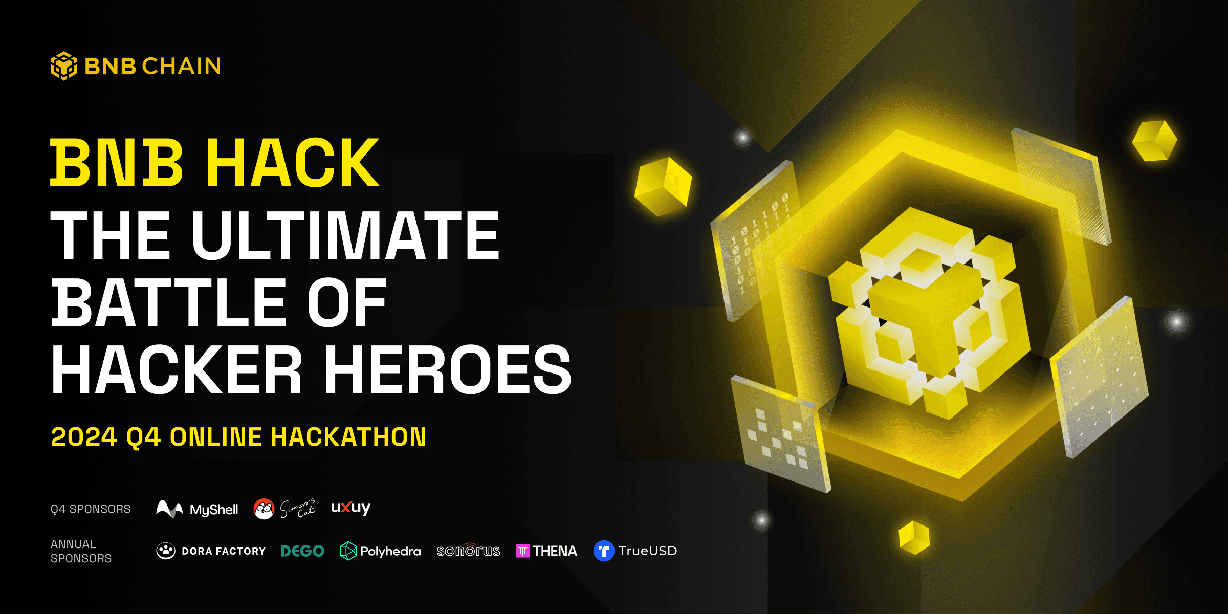 BNB Hack 2024 Q4: The Ultimate Battle of Hacker Heroes banner