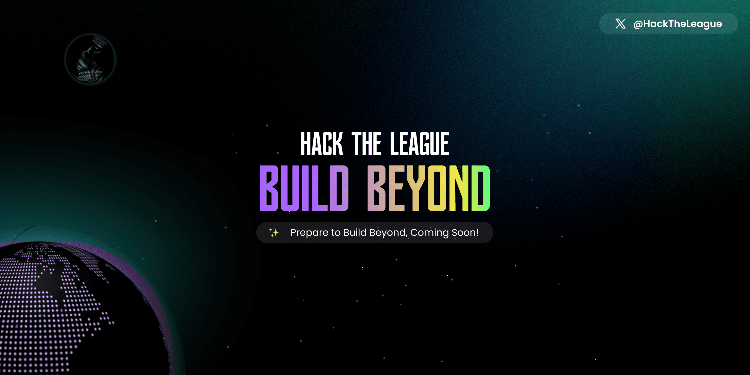 Hack The League 4: Build Beyond (COMING SOON) banner