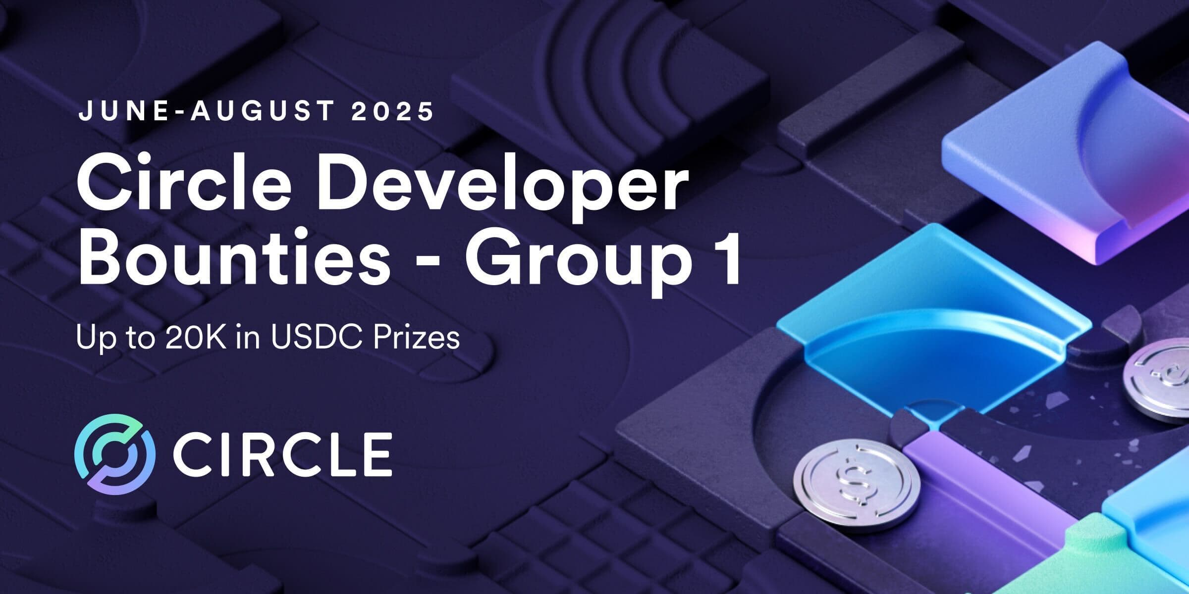 Circle Developer Bounties - Group 1 banner