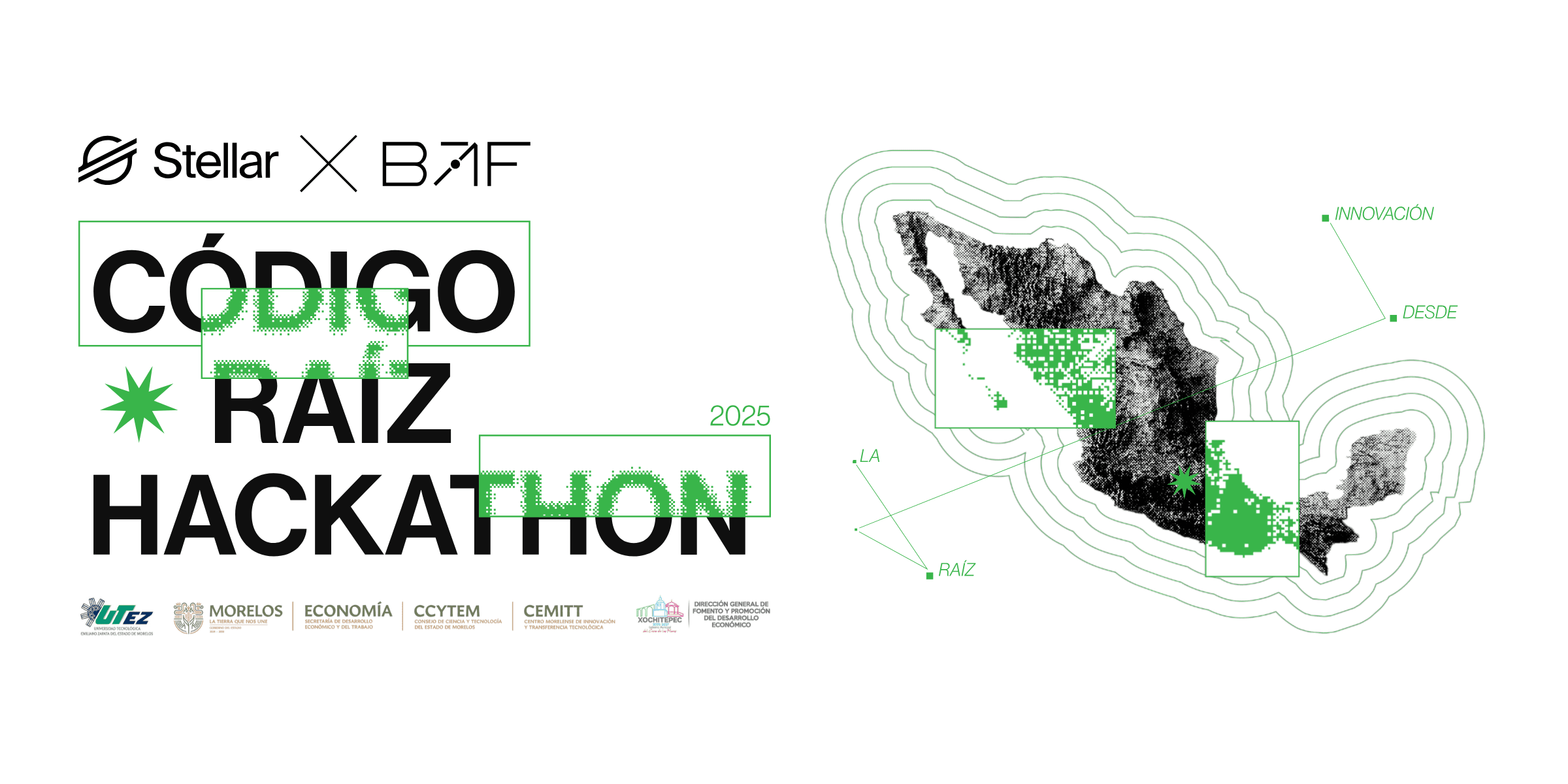Hackathon Stellar México 2025: Código Raíz banner