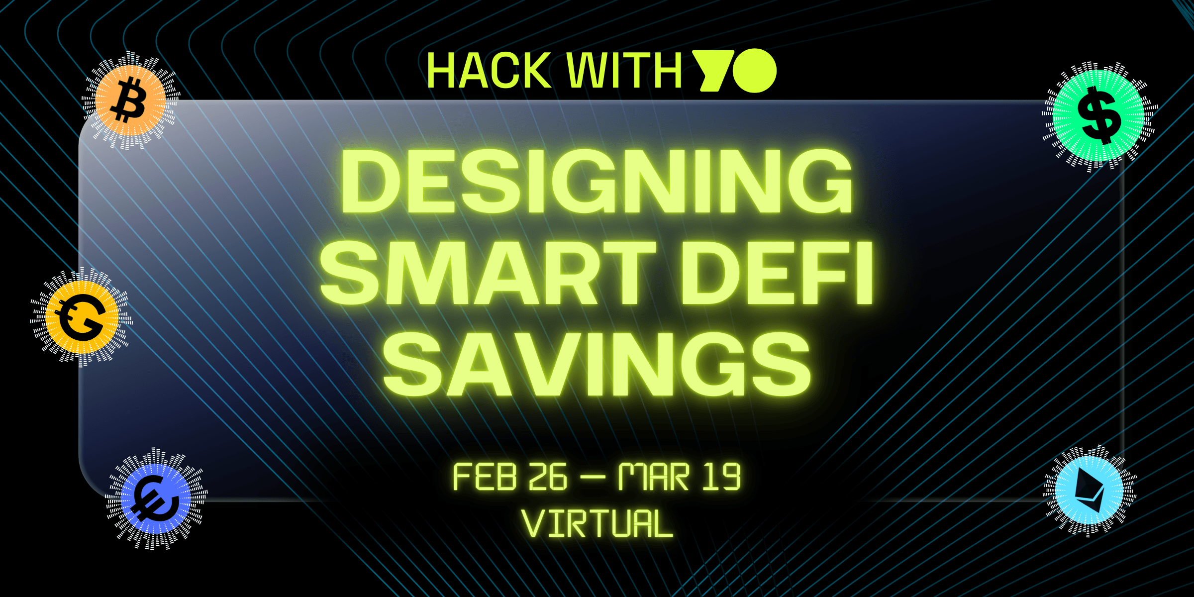 Hack with YO: Designing Smart DeFi Savings banner